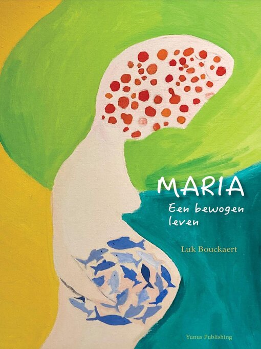 Title details for Maria by Luk Bouckaert - Available